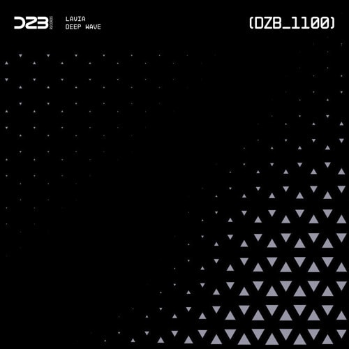 Premiere: Lavia - Deep Wave [Dzb Records]